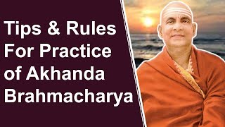 Tips and Rules for Practice of Akhanda Brahmacharya || Swami Sivananda on Practice of Brahmacharya