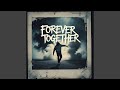 Forever Together