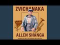 ZVICHANAKA