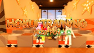 #2 Hokui Training Session (Host POV) | mallousa