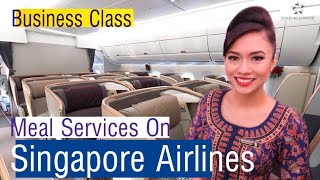 Meal Service on Singapore Airlines Business Class