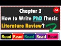 Chapter 2: Literature Review (04) - How to Write PhD Thesis?