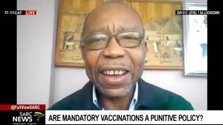 Mandatory Vaccination | Prof. Sylvester C. Chima on mandatory COVID-19 vaccination policy