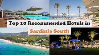 Top 10 Recommended Hotels In Sardinia South | Luxury Hotels In Sardinia South