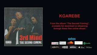 3RD MIND - KGAREBE (OFFICIAL AUDIO)