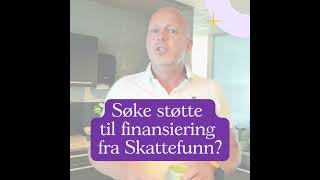 Hvordan søke støtte fra skattefunn?