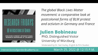 The global Black Lives Matter movement: a comparative look at postcolonial forms of BLM protest