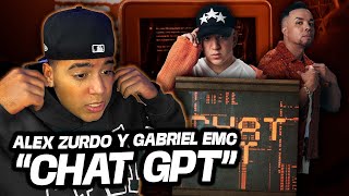 REACCIONANDO a Alex zurdo y Gabriel EMC - CHATGPT | (Video Oficial)