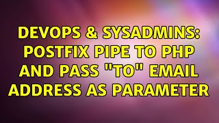 DevOps & SysAdmins: Postfix pipe to php and pass "to" email address as parameter