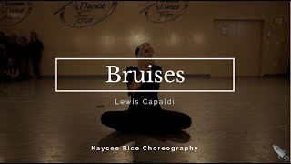 Bruises - Lewis Capaldi | Kaycee Rice Choreography