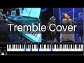Tremble by Mosaic MSC // Live Keys Cam (Piano Cover)