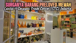 SENAYAN PRELOVED BRANDED CENTRE JAKARTA | DESTINASI BELANJA BARANG BEKAS MEWAH