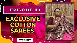 ABANTEES  BOUTIQUE  || Epi- 43 || EXCLUSIVE COTTON SAREES