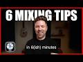 6 MIX TIPS You've Never Heard Before (and are ACTUALLY helpful)