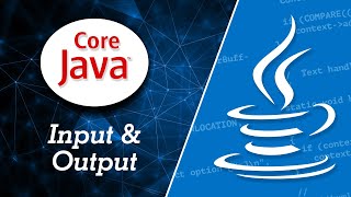 Learn Core Java in Hindi | Input & Output