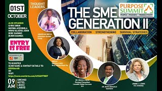 Opening Formalities | The SME Generation |  Purpose Summit