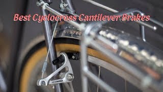 Best Cyclocross Cantilever Brakes - Cantilever Brakes Review of 2021