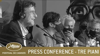 TRE PIANI - PRESS CONFERENCE - CANNES 2021 - EV