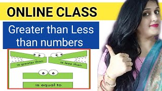 Online class || how to  teach  greater than less than numbers || ukg maths