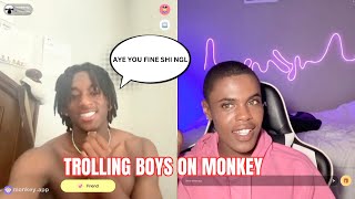 PRETTY GAY BOY TROLLING BOYS | MONKEY APP PART 2