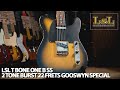 LSL T Bone One B SS 2 Tone Burst 22 Frets Gooswyn Guitars Special Made in USA