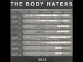 The Body Haters – 34:13