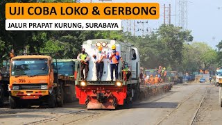 UJI COBA KERETA JALUR REAKTIVASI Prapat Kurung - PT. TPS Surabaya