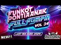 FUNKOT PONTIANAK FULL PUMPIN VOL 34 LAST MIX HARD 2024 - OKACOOL DEEJAY