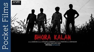 Inspired By Horrible But True Events From Gurgaon (Delhi) - Short Film - BHORA KALAN