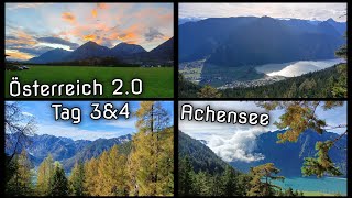 Österreich 2.0 Achensee Die Wanderung | Tag 3 (Regen) & Tag 4