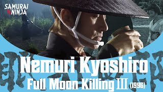 Nemuri Kyoshiro: Full Moon Killing 3 (1996) | Full Movie | SAMURAI VS NINJA | English Sub