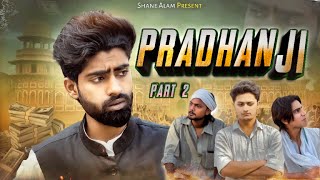 PARDHAN JI part2| SHANE ALAM |