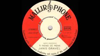 JANIS GRAVEL ΤΙ ΜΕΝΕΙ ΣΕ ΜΕΝΑ