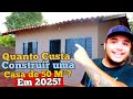 🏡[ATUALIZADO 2025] QUANTO CUSTA CONSTRUIR UMA CASA 50 M²?