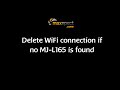 Delete WiFi connection if no Maxspect MJ-L165 is found