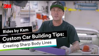 Rides by Kam Custom Car Building Tips: Creating Sharp Body Lines