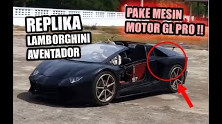 Replika Lamborghini pake mesin Honda GL !