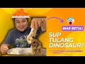 SEDUT SUP DAGING TULANG | MAKAN SUP TULANG  YANG DI REBUS SELAMA 4 JAM