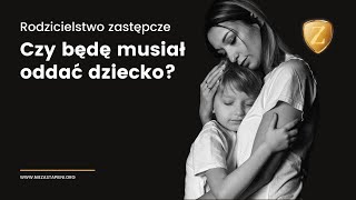 A co jeśli będziemy musieli oddać dziecko?