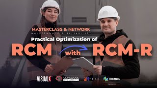Practical Optimization of RCM with RCM-R®: Masterclass