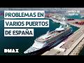 Complicaciones en los puertos de Valencia y de Las Palmas | Control de Puertos