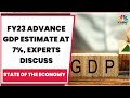 Government's First Advance GDP Estimate At 7%, Experts Share Their Perspectives | CNBC-TV18