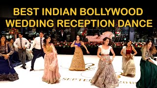 WEDDING SANGEET DANCE MEMORIES | BEST INDIAN BOLLYWOOD WEDDING RECEPTION DANCE | TIC 💗😘😍