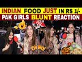 INDIAN THALI JUST IN RS 1/- ONLY | PAKISTANI GIRLS BLUNT REACTION 🔥