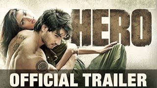 HERO | Official Movie Trailer | Sooraj Pancholi, Athiya Shetty | CinekhabarTV