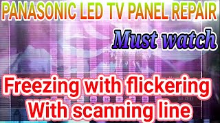 Panasonic 32inch smart led tv panel freezing with flickering repair bypass mathode