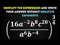 Simplify Each Expression with Exponents and Write without Negative Exponents