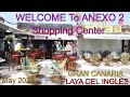 ✅ Welcome to Annex 2 Shopping Center In PLAYA DEL INGLES/GRAN CANARIA!  May 2021.