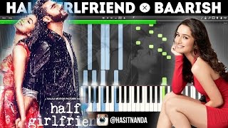 Baarish | Half Girlfriend (How to play on Piano)