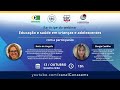 [Webinar] Conasems e SBC: Educação e Saúde em crianças e adolescentes